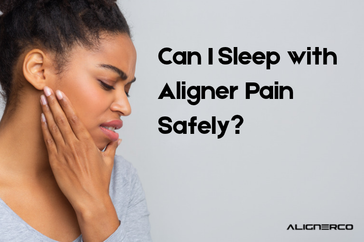 Woman holding her jaw in pain from wearing aligners