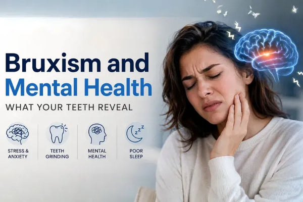 Health and Mental Conditions Linked to Bruxism (Teeth Grinding & Clenching)